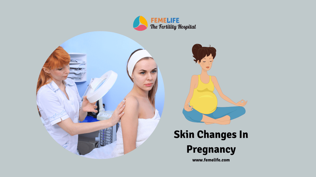 Skin Changes In Pregnancy