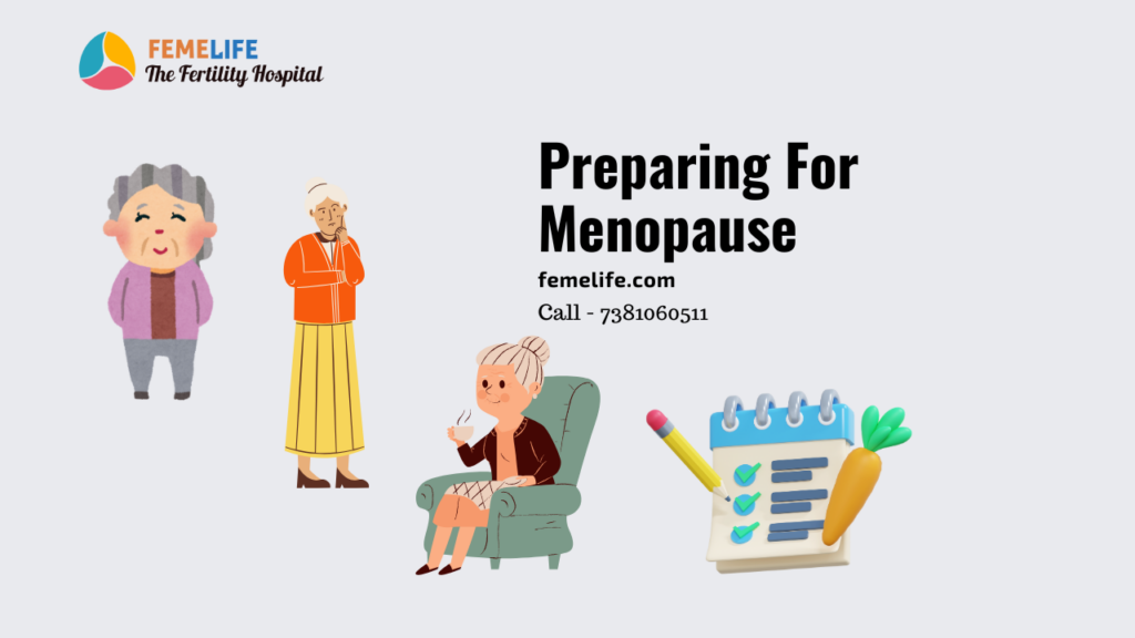 Preparing For Menopause